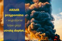 ARiMR-przypomina-wypalanie-traw-grozi-utrata-doplat-informacja-prasowa