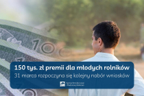 150-tys.-zl-premii-dla-mlodych-rolnikow-31-marca-rozpoczyna-sie-kolejny-nabor-wnioskow