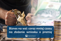 Biznes-na-wsi-coraz-mniej-czasu-na-zlozenie-wniosku-o-premie