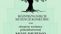 Rozstrzygnięcie konkursu i otwarcie wystawy „Moje drzewo genealogiczne”