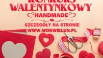 Konkurs „WALENTYNKOWY HANDMADE”