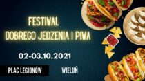 Festiwal Dobrego Jedzenia i Piwa w Wieluniu