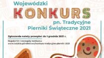 Zaproszenie do Wojewódzkiego Konkursu pn. „Tradycyjne Pierniki Świąteczne – 2021”