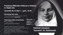 Już 30 grudnia Festiwal Literatury „Zarzewie” #2. Duchowość