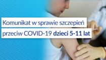 Od 16 grudnia rozpoczną się szczepienia dzieci w wieku 5-11 lat