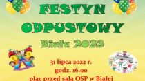 Festyn odpustowy – Biała 2022