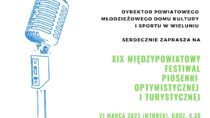 XIX Międzypowiatowy Festiwal Piosenki Optymistycznej i Turystycznej