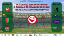 IX Turniej Charytatywny o Puchar Czerwonej Kropelki i akcja krwiodawstwa