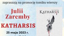 Promocja tomiku wierszy Julii Zaremby „Katharsis”