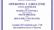 Koncert kameralny OPEROWO I LIRYCZNIE