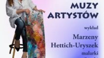 Wykład malarki i rzeźbiarki Marzeny Hettich-Uryszek