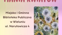 „Mania kwiatów” – wystawa malarstwa Marii Wolniewicz