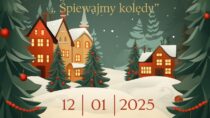 XIII spotkanie noworoczne „Śpiewajmy kolędy”