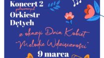 Zaproszenie na „Melodie Wdzięczności” – koncert z okazji Dnia Kobiet