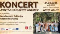Koncert „Muzyka mistrzów w Wieluniu”