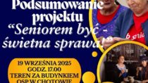 Podsumowanie projektu „Seniorem być – świetna sprawa”