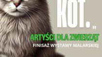Finisaż wystawy malarskiej „Ja KOT.”  – Artyści dla zwierząt