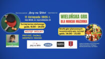 Wieluńska Gra dla Maksia Mazurka – zagraj, pomóż, baw się!