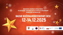 Już 12 grudnia świąteczny Bazar BCU, który skradnie Ci serce!