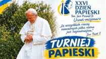 Już jutro, 10 października, wyjątkowy Turniej Papieski w Wieluniu